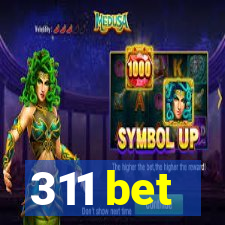 311 bet